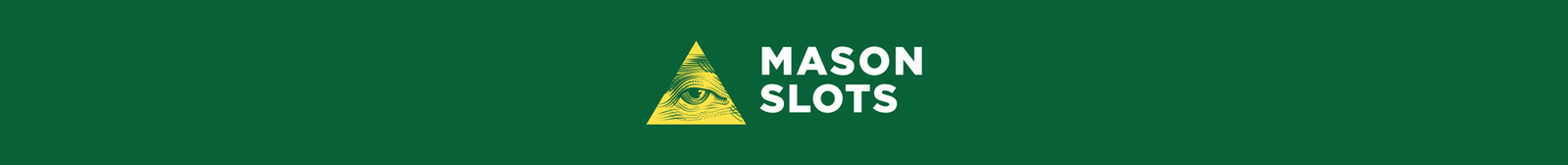 Mason slots